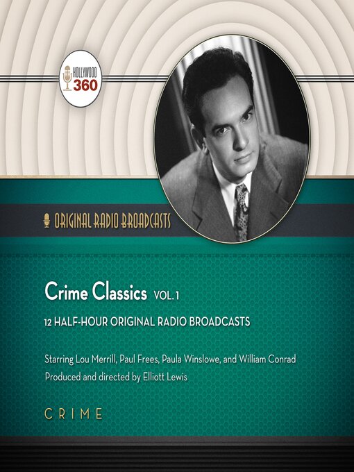 Title details for Crime Classics, Volume 1 by Hollywood 360 - Wait list
